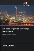 Chimica organica e sviluppo industriale (Italian Edition) 6208405858 Book Cover