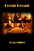 Fresh Bread B092HHBFND Book Cover
