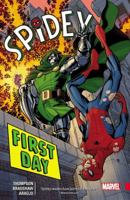 Spidey, Volume 1: First Day 0785196757 Book Cover