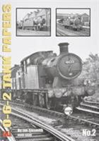 The 0-6-2 Tank Papers No 2 1911262076 Book Cover