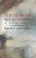 The Year of No Summer 1771962194 Book Cover