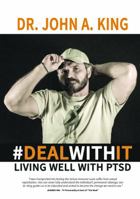 #dealwithit: Living Well with Ptsd 0996568751 Book Cover