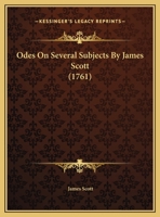 Odes On Several Subjects By James Scott 1165646927 Book Cover