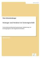 Strategie Und Struktur Im Systemgeschaft 3838616014 Book Cover