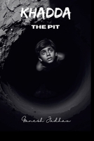 Khadda: The Pit 1257786482 Book Cover