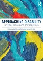 Approaching Disability: Critical issues and perspectives 1408279061 Book Cover