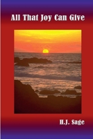 All That Joy Can Give 1312820209 Book Cover
