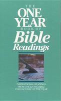 The One Year Book of Bible Readings: Inspirational Readings from the Living Bible for Each Day of the Year 0842345914 Book Cover