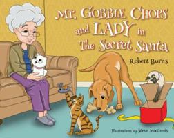 Mr. Gobble Chops and Lady in the Secret Santa 1631777076 Book Cover