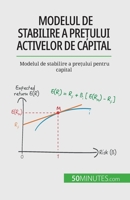 Modelul de stabilire a prețului activelor de capital: Modelul de stabilire a prețului pentru capital 2808602456 Book Cover