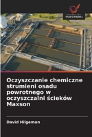 Oczyszczanie chemiczne strumieni osadu powrotnego w oczyszczalni scieków Maxson (Polish Edition) 6209918921 Book Cover