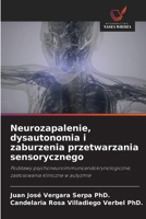 Neurozapalenie, dysautonomia i zaburzenia przetwarzania sensorycznego (Polish Edition) 6209595685 Book Cover