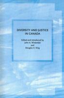 Diversity and Justice in Canada 1551301407 Book Cover