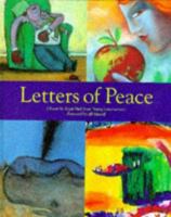 Letters of Peace: The Best of the Royal Mail "Young Letterwriters". 1857938631 Book Cover