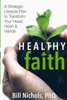 Healthy Faith 0692692479 Book Cover