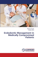 Endodontic Management in Medically Compromised Patients 6135852434 Book Cover