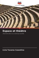 Espace et théâtre: Diversité dans la contemporanéité (French Edition) 6208722314 Book Cover