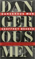 Dangerous Men 0822938995 Book Cover