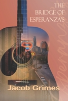 The Bridge of Esperanza's B0GTGJ729Z Book Cover