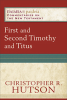 First and Second Timothy and Titus 0801031931 Book Cover