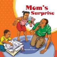 Mom's Surprise 1495964442 Book Cover