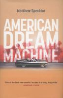 American Dream Machine 1935639447 Book Cover
