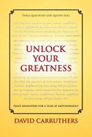 Unlock Your Greatness 1465395644 Book Cover