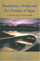 Beatitudes,christ and the Practice of Yoga 1933066008 Book Cover