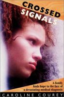 Crossed Signals 0968563317 Book Cover