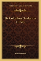 de Coloribus Oculorum 1165885646 Book Cover