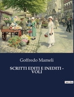 Scritti Editi E Inediti - Voli (Italian Edition) B0CJB66JKV Book Cover