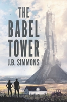 The Babel Tower 154712136X Book Cover