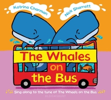 The Whales on the Bus 1547606185 Book Cover
