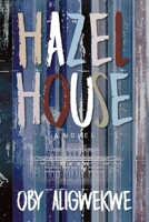 Hazel House 177510642X Book Cover