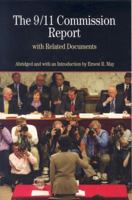 The 9/11 Commision Report with Related Documents (The Bedford Series in History and Culture) 0312450990 Book Cover