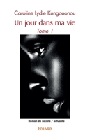 Un jour dans ma vie (French Edition) 2414513985 Book Cover