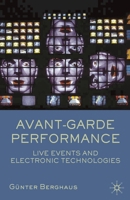 Avant-Garde Performance 1403946442 Book Cover