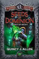 Seeds of Dominion (Eldros Legacy: Legacy of Shadows Book 2) 164855265X Book Cover