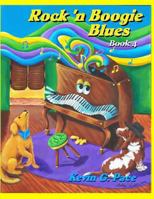 Rock 'n Boogie Blues Book 4: Piano Solos book 4 1484969812 Book Cover