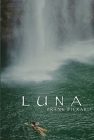 Luna 150859340X Book Cover