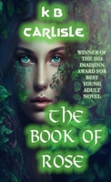 The Book of Rose 1946419508 Book Cover
