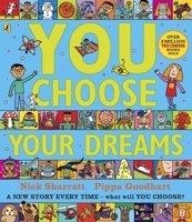 You Choose Your Dreams: Originally published as Just Imagine 0241334977 Book Cover