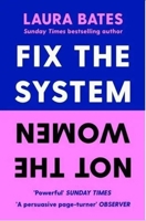 Fix the System, Not the Women 1398523402 Book Cover