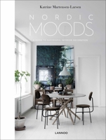 Moods: Create Your Nordic Interior 940146183X Book Cover