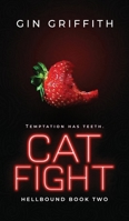 Cat Fight 1963705130 Book Cover