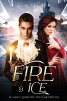 Fire & Ice B0C5GLRC7X Book Cover