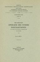 Des Heiligen Ephraem Des Syrers Paschahymnen. (de Azymis, de Crucifixione, de Resurrectione). Syr. 108 9042902884 Book Cover