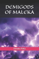 DemiGods of Maleka B08T6BTJNT Book Cover