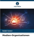 Medien-Organisationen (German Edition) 6207665163 Book Cover