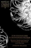 Zum Exodus Der Rumaeniendeutschen: Banater Sanktmartiner in Deutschland, Oesterreich Und Uebersee 0820444464 Book Cover